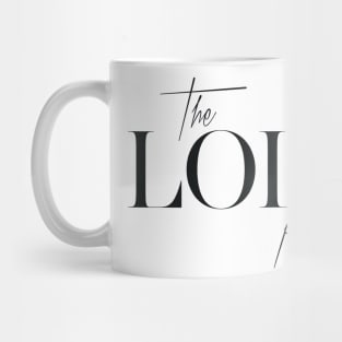 The Lola Factor Mug